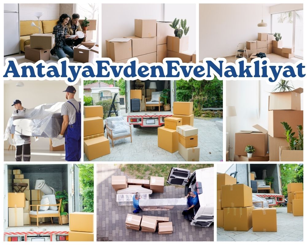 Antalya Bakırköy Evden Eve Taşımacılık